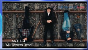 ANTIAGE "All Flowers Dead"